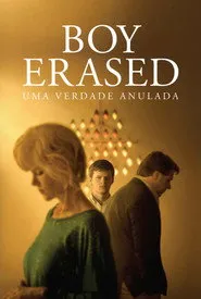 Pôster de Boy Erased: Uma Verdade Anulada