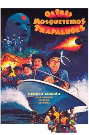 Pôster de Os Três Mosqueteiros Trapalhões