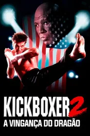 Pôster de Kickboxer 2: A Vingança do Dragão