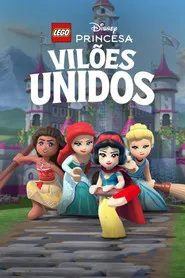 Pôster de LEGO Disney Princesa: Vilões Unidos