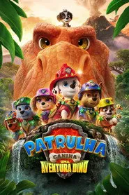 Pôster de Patrulha Canina: Uma Aventura Dino