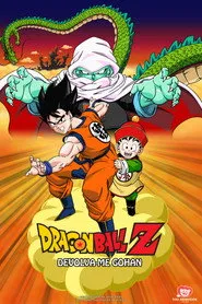 Pôster de Dragon Ball Z: Devolva-me Gohan