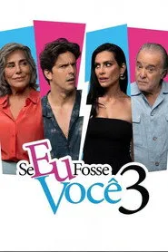 Pôster de Se Eu Fosse Você 3