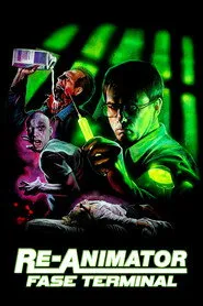 Pôster de Re-Animator: Fase Terminal