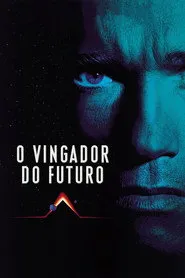 Pôster de O Vingador do Futuro