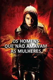 Pôster de Os Homens Que Não Amavam as Mulheres