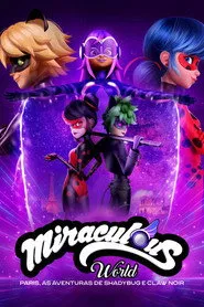 Pôster de Miraculous World: Paris, As Aventuras De Shadybug e Claw Noir