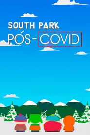 Pôster de South Park: Pós-Covid