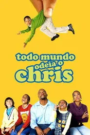 Pôster de Todo Mundo Odeia o Chris