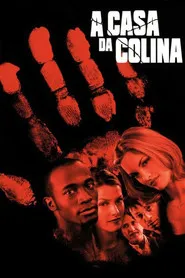 Pôster de A Casa da Colina