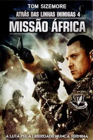 Pôster de Atrás das Linhas Inimigas 4: Missão África