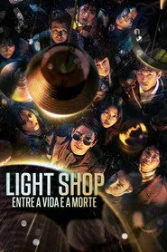 Pôster de Light Shop: Entre a Vida e a Morte