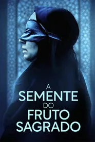 Pôster de A Semente do Fruto Sagrado