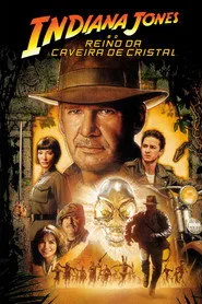 Pôster de Indiana Jones e o Reino da Caveira de Cristal