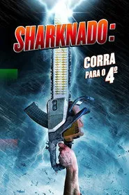Pôster de Sharknado: Corra para o 4º