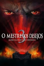 Pôster de O Mestre dos Desejos 3: Além da Porta do Inferno
