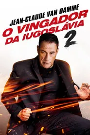 Pôster de O Vingador da Iugoslávia 2