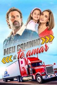 Pôster de Meu caminho é te amar