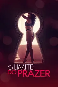 Pôster de O Limite do Prazer
