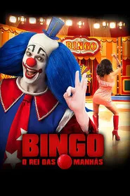 Pôster de Bingo: O Rei das Manhãs
