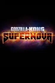 Pôster de Godzilla x Kong: Supernova