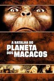 Pôster de A Batalha do Planeta dos Macacos