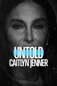 Pôster de Untold: Caitlyn Jenner