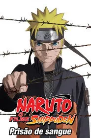 Pôster de Naruto Shippuden O Filme: Prisão de Sangue