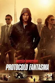Pôster de Missão: Impossível - Protocolo Fantasma