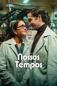 Pôster de Nossos Tempos