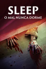 Pôster de Sleep: O Mal Nunca Dorme