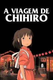 Pôster de A Viagem de Chihiro