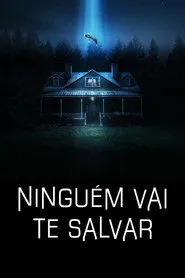 Pôster de Ninguém Vai te Salvar