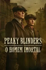 Pôster de Peaky Blinders: O Homem Imortal