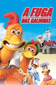 Pôster de A Fuga das Galinhas