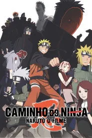 Pôster de Naruto Shippuden O Filme: Caminho do Ninja