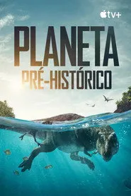 Pôster de Planeta Pré-Histórico