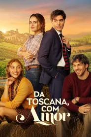 Pôster de Da Toscana, com Amor