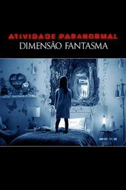 Pôster de Atividade Paranormal: Dimensão Fantasma