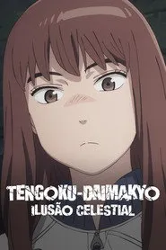 Pôster de TENGOKU-DAIMAKYO: ILUSÃO CELESTIAL