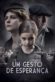 Pôster de Um Gesto de Esperança