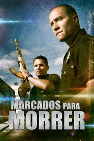 Pôster de Marcados Para Morrer