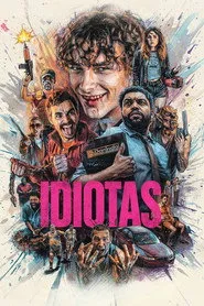 Pôster de Idiotas