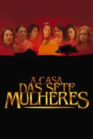 Pôster de A Casa das Sete Mulheres