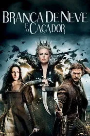 Pôster de Branca de Neve e o Caçador