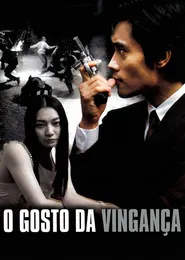 Pôster de O Gosto da Vingança