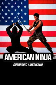 Pôster de American Ninja: Guerreiro Americano