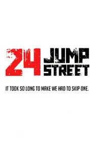 Pôster de 24 Jump Street
