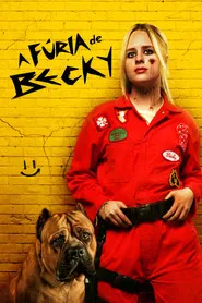 Pôster de A Fúria de Becky