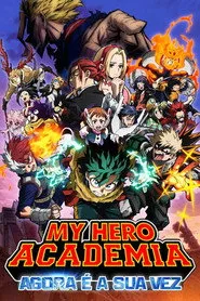 Pôster de My Hero Academia: Agora é a Sua Vez